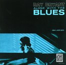 Ray Bryant - Alone With the Blues