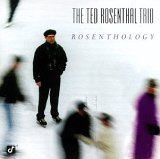 Ted Rosenthal - Rosenthology