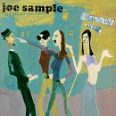 Joe Sample - Old Places Old Faces