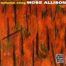 Mose Allison - Autumn Song