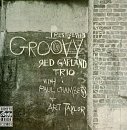 Red Garland Trio - Groovy