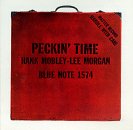 Hank Mobley - Peckin' Time