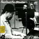 Duke Ellington & Ray Brown - This One's For Blanton