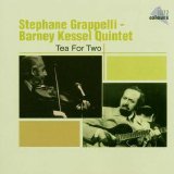 Stephane Grappelli & Barney Kessel Quintet - Tea For Two