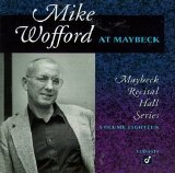 Mike Wofford - At Maybeck