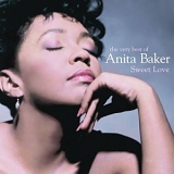 Anita Baker - Sweet Love. The Very Best Of...