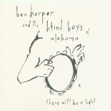 Ben Harper - There Will be a Light