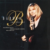 Barbra Streisand - The Concert