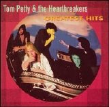 Tom Petty & the Heartbreakers - Greatest Hits