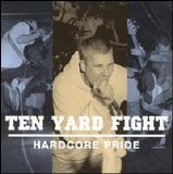 Ten Yard Fight - Hardcore Pride