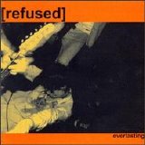 Refused - Everlasting