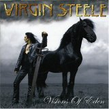 Virgin Steele - Visions Of Eden: The Lilith Project (A Barbaric Romantic Movie of the Mind)