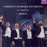 Carreras, Jose, Domingo, Placido & Pavarotti, Luciano - Carreras, Domingo & Pavarotti in Concert