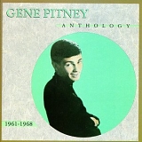 Gene Pitney - Anthology: 1961-1968