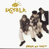 DC Talk - Free At Last (10th Anniversary Special Edition)