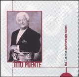 Tito Puente - Tito Puente: The Concord Jazz Heritage Series