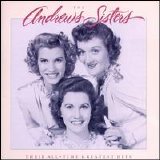 The Andrews Sisters - Their All Time Greatest Hits - Vol 1