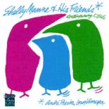 Shelly Manne - Shelly Manne and His Friends