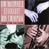 Rob McConnell - Three For The Road