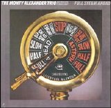 Monty Alexander - Full Steam Ahead