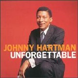Johnny Hartman - Unforgettable