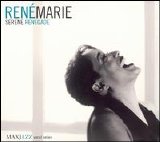 Rene Marie - Serene Renegade