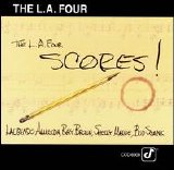 LA4 - The L.A. Four Scores!