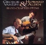 George Van Eps & Howard Alden - Hand-Crafted Swing