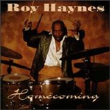 Roy Haynes - Homecoming