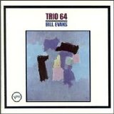 Bill Evans - Trio '64