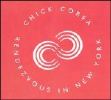 Chick Corea - Rendezvous In New York (Disc 1)