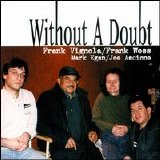 Frank Wess & Frank Vignola - Without a Doubt