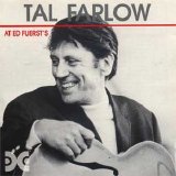 Tal Farlow - Fuerst Set