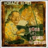 Horace Silver - Jazz... Has... a Sense of Humor
