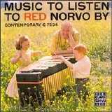 Red Norvo - Music To Listen To Red Norvo By