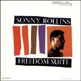 Sonny Rollins - Freedom Suite