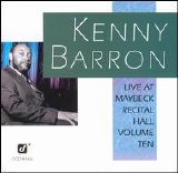 Kenny Barron - Live At Maybeck Recital Hall, Volume Ten