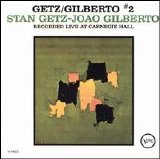 Stan Getz & Joao Gilberto - Getz-Gilberto 2