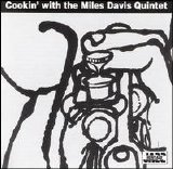 Miles Davis - Cookin' With The Miles Davis Quintet