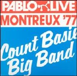 Count Basie - Count Basie Big Band: Montreux '77