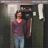 Michael Franks - One Bad Habit