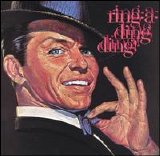 Frank Sinatra - Ring-a-Ding Ding!