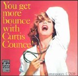 Curtis Counce - You Get More Bounce With Curtis Counce!