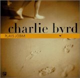 Charlie Byrd - Charlie Byrd Plays Jobim