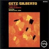 Stan Getz & Joao Gilberto - Getz-Gilberto