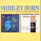 Shirley Horn - Shirley Horn With Horns