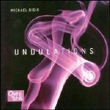 Michael Bisio - Undulations