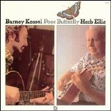 Barney Kessel & Herb Ellis - Poor Butterfly