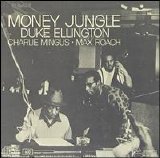 Duke Ellington - Money Jungle