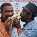 Jimmy Smith & Wes Montgomery - Jimmy & Wes: The Dynamic Duo